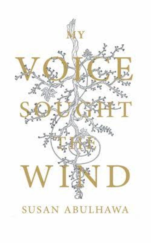 Front cover of My Voice Sought the Wind, an Early Copy